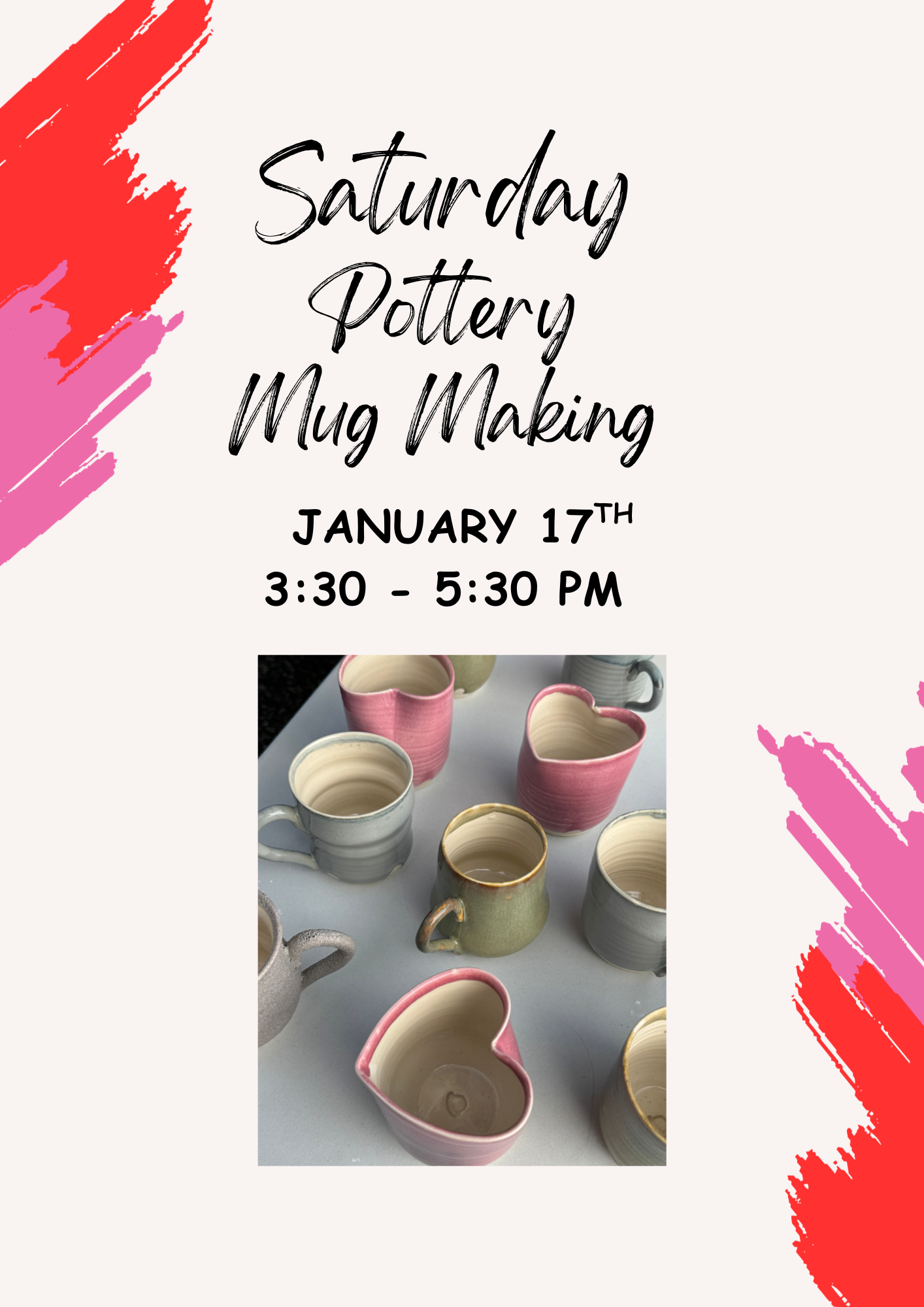 Saturday Pottery Mug Making! January 17th - 3:30 pm - 5:30 pm